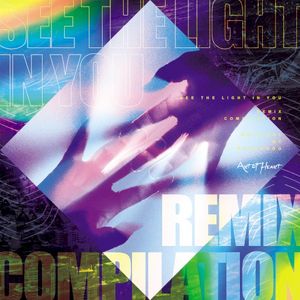 See The Light In You Remix Compilation