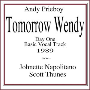 Tomorrow Wendy (Day One Basic Vocal Track 1989) (Single)