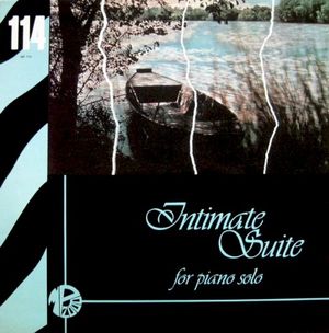 Intimate Suite For Piano Solo