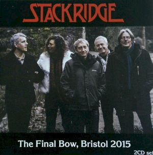 The Final Bow, Bristol 2015 (Live)