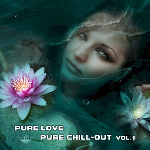 Pure Love | Pure Chill-out Vol.1