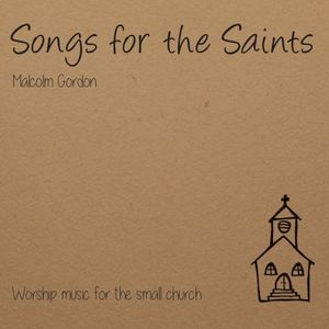 Songs for the Saints