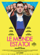 Affiche Le monde est à toi