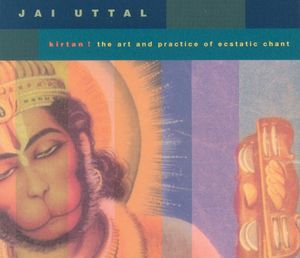 Kirtan! The Art and Practice of Ecstatic Chant