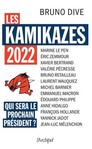 Les Kamikazes 2022