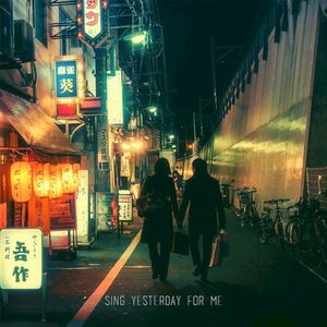 Sing Yesterday For Me (Single)