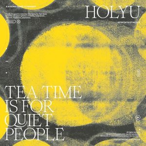 Tea Time Is for Quiet People (Single)