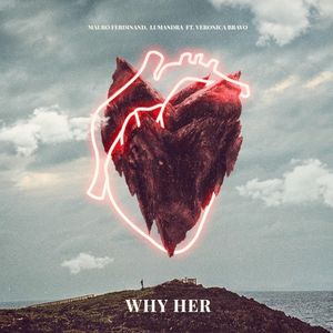 Why Her (Single)