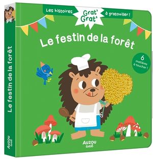 Le festin de la forêt