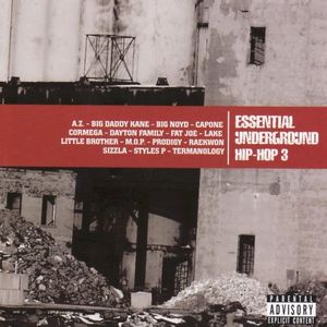 Essential Underground Hip-Hop 3