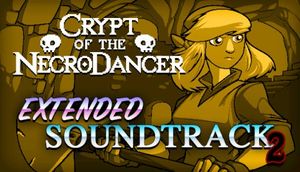 Crypt of the NecroDancer: Extended Soundtrack 2 (OST)