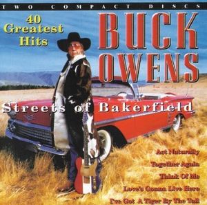 Streets of Bakerfield: 40 Greatest Hits