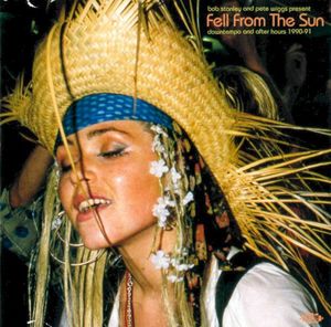 Fell From the Sun (Downtempo and After Hours 1990-91)