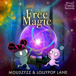 Free Magic (Single)