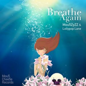 Breathe Again (Single)