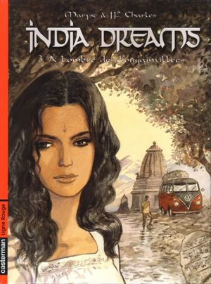 À l'ombre des bougainvillées - India Dreams, tome 3