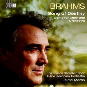 Song Of Destiny: Works for Choir and Orchestra