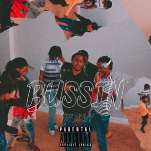 Bussin, Pt. 1 (Single)