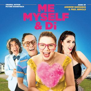 Me, Myself and Di (Original Motion Picture Soundtrack) (OST)