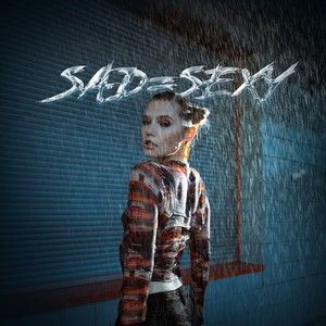 sad = sexy