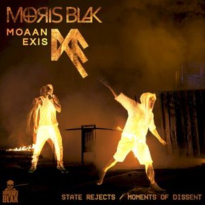State Rejects / Moments of Dissent (EP)