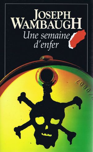 Une semaine d'enfer
