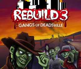 image-https://media.senscritique.com/media/000020835119/0/rebuild_3_gangs_of_deadsville.jpg
