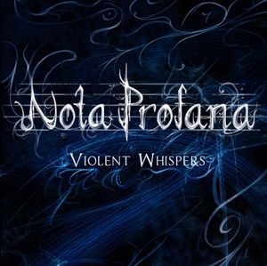 Violent Whispers