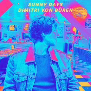 Sunny Days (Single)