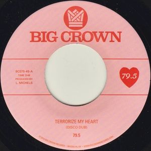 Terrorize My Heart (Disco Dub) b/w Tall Black Guy Bounce Remix