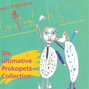 Die ultimative Prokopetz Collection