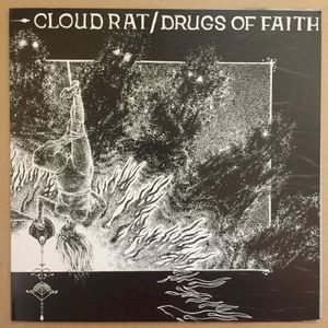 Cloud Rat / Drugs of Faith (EP)