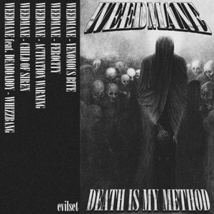 DEATH IS MY METHOD (Single)