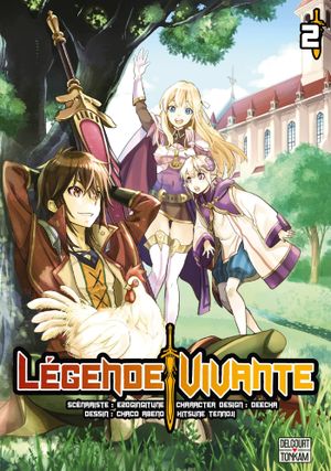 Légende vivante, tome 2