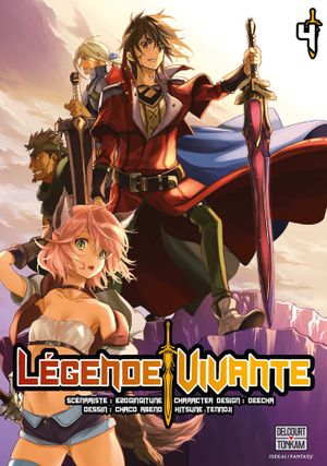 Légende vivante, tome 4