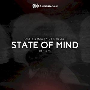 State of Mind (Remixes Vol. 1)