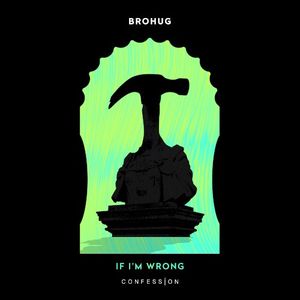 If I’m Wrong (Single)