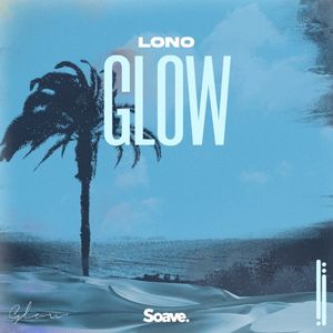 Glow (Single)