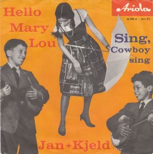 Hello, Mary Lou / Sing, Cowboy, Sing (Single)