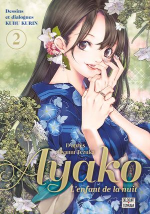 Ayako, l'enfant de la nuit, tome 2