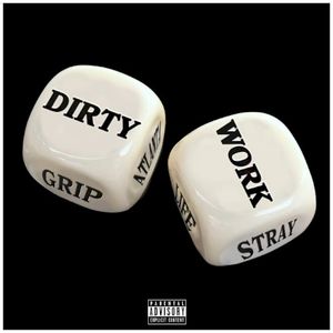 Dirty Work (Single)
