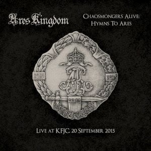 Chaosmongers Alive: Hymns to Ares (Live at KFJC) (Live)