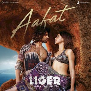 Aafat (From “Liger”) (OST)