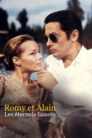 Romy et Alain - Les éternels fiancés