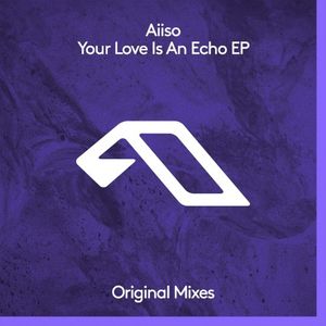 Your Love Is an Echo EP (EP)