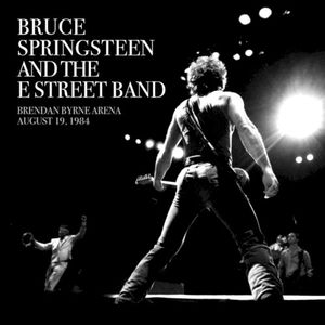 1984‐08‐19: Brendan Byrne Arena, East Rutherford, NJ, USA (Live)