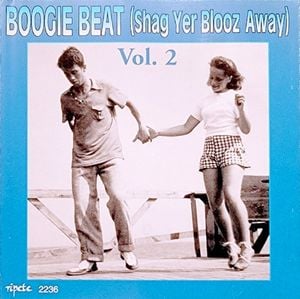 BOOGIE BEAT (Shag Yer Blood Away) Vol. 2