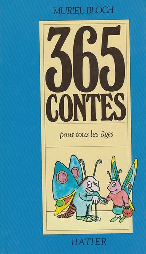 365 contes pour tous les âges