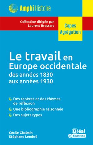 Le Travail en Europe occidentale