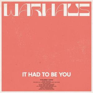 It Had to Be You (Single)